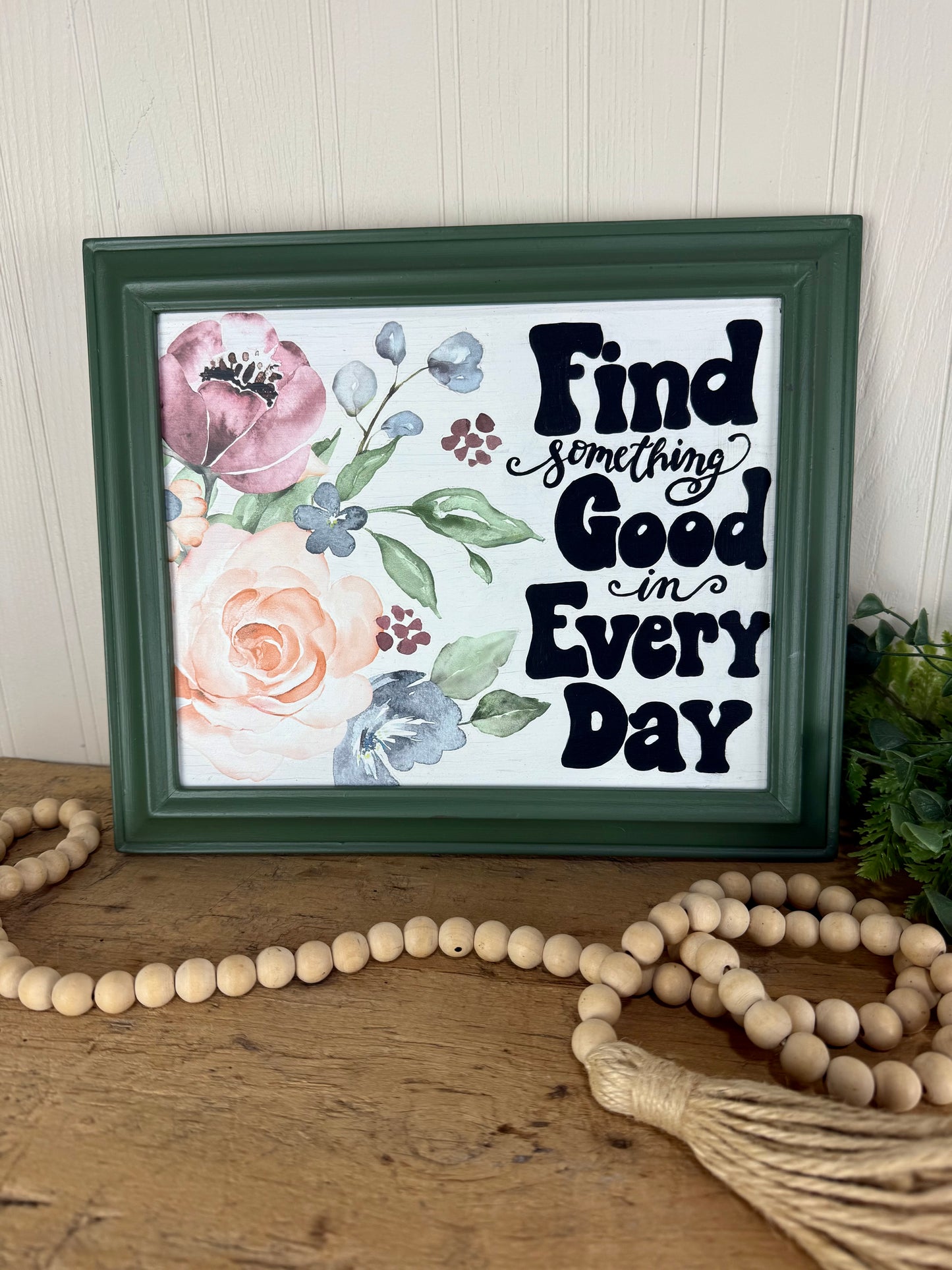 Handmade Upcycled Picture Frame Wall Art- “Find Something Good in Every Day”