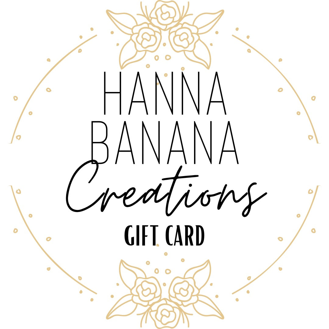 Hanna Banana Creations Gift Card