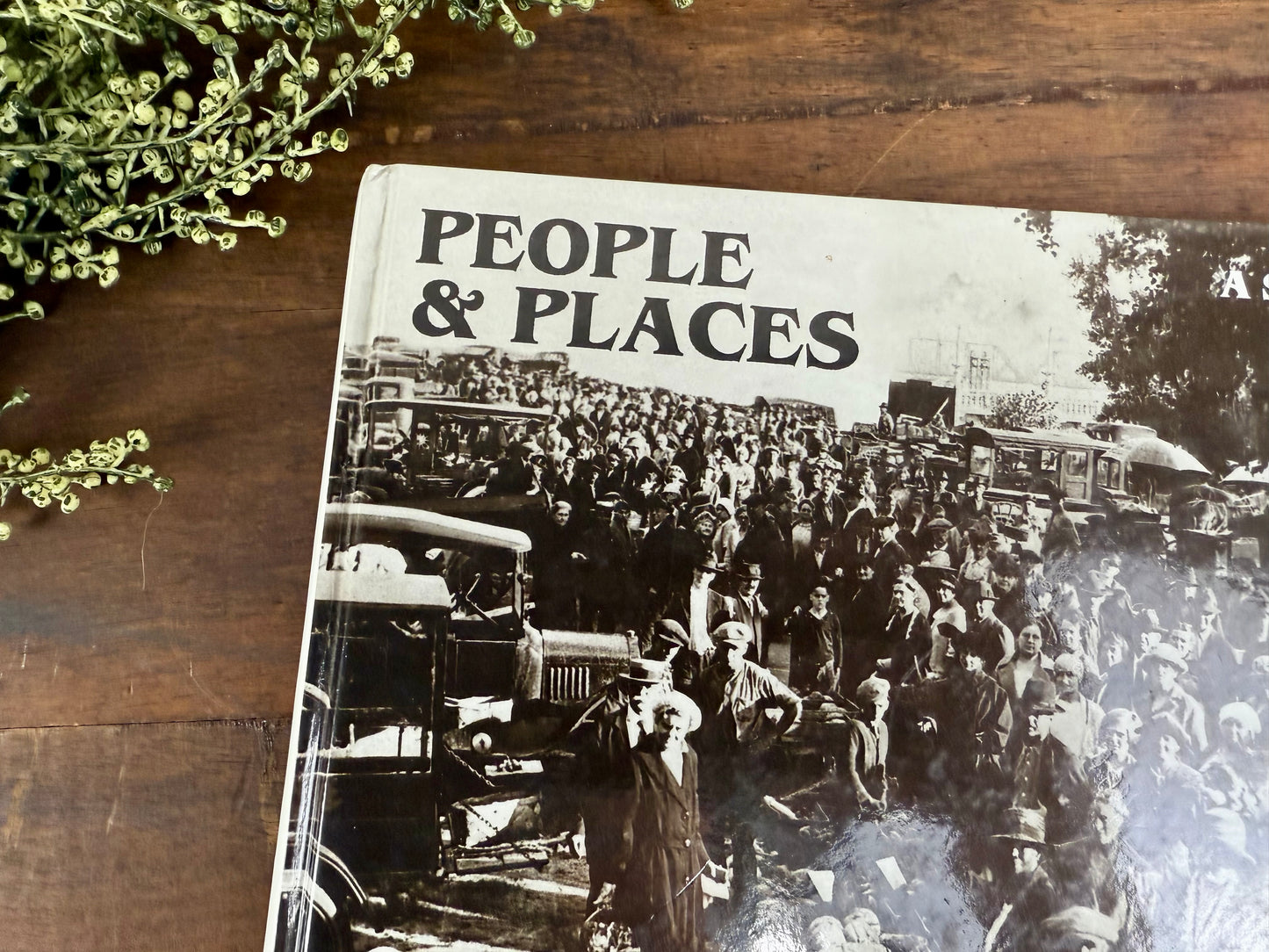 Vintage Hardcover “People & Places” Book- History of Eastern Iowa