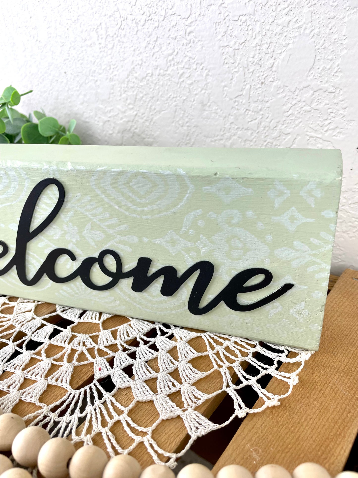 Handmade “Welcome” Shelf Sign