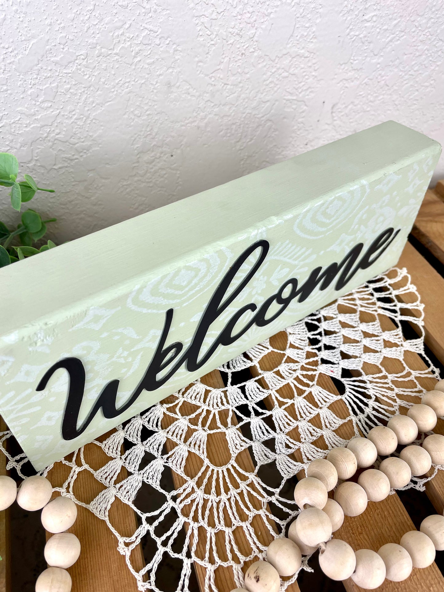 Handmade “Welcome” Shelf Sign