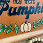 Handmade Upcycled Fall Sign- “Hey There Pumpkin”