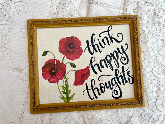 Upcycled “Think Happy Thoughts” Wall Sign