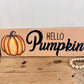 Handmade “Hello Pumpkin” Reclaimed Wood Sign
