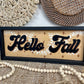 Handmade Reclaimed Wood “Hello Fall” Sign